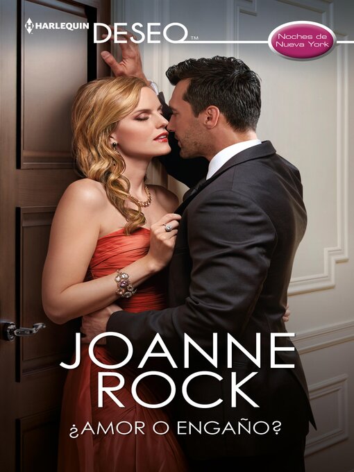 Title details for ¿Amor o engaño? by Joanne Rock - Available
